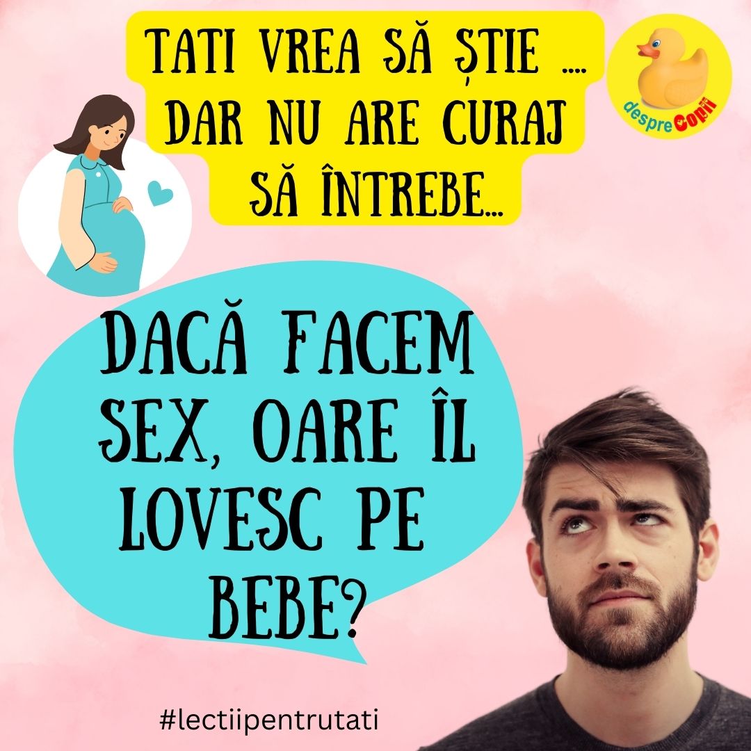 tati intreaba despre sarcina